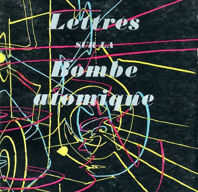 Lettres sur la bombe atomique
